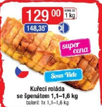 Qanto Kuřecí roláda se špenátem 1,1-1,6 kg nabídka