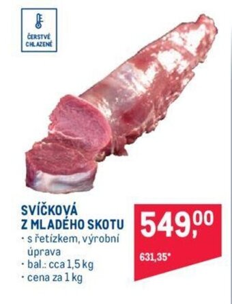 Makro SVÍČKOVÁ Z MLADÉHO SKOTU nabídka