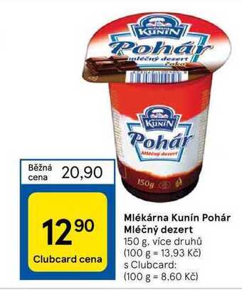 Tesco Mlékárna kunín pohár mléčný dezert 150 g nabídka