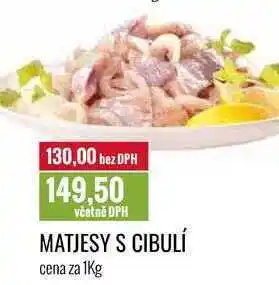 Ratio Matjesy s cibulí, cena za 1 kg nabídka