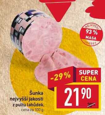 Billa Šunka nejvyšší jakosti z pultu lahůdek cena za 100 g nabídka