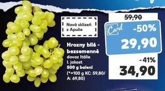 Kaufland Hrozny bílé bezsemenné nabídka