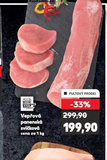 Kaufland Vepřová panenská svíčková nabídka