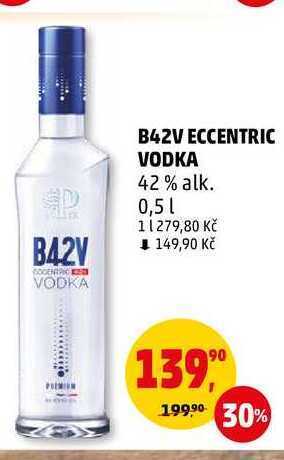 Penny Market B42v eccentric vodka, 0,5 l nabídka