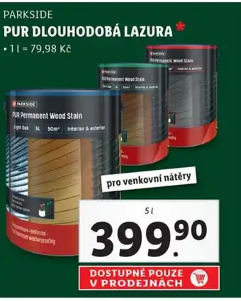 Lidl PARKSIDE PUR DLOUHODOBÁ LAZURA nabídka