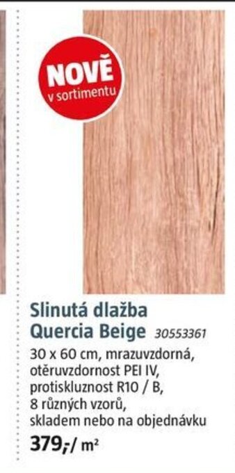 Bauhaus Slinutá dlažba Quercia Beige 30553361 30 x 60 cm, mrazuvzdorná, otěruvzdornost PEI IV, protiskluznost R10/B, 8 různých vzorů, nabídka