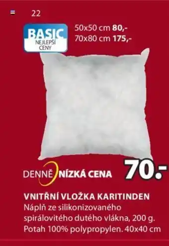 JYSK VNITŘNÍ VLOŽKA KARITINDEN Náplň ze silikonizovaného nabídka