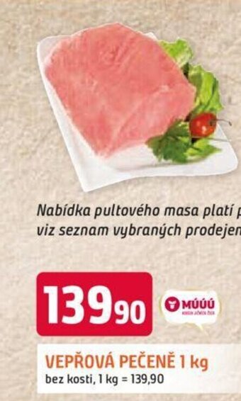 Trefa VEPŘOVÁ PEČENĚ 1 kg nabídka