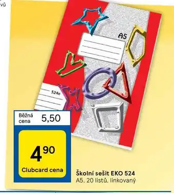 Tesco Vů běžná cena 524e 5,50 90 clubcard cena a5 školní sešit eko 524 a5, 20 listů, linkovaný nabídka
