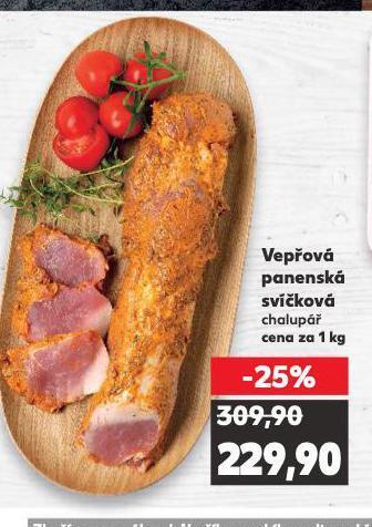 Kaufland Vepřová panenská svíčková nabídka