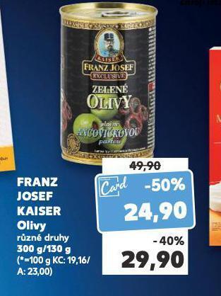 Kaufland Franz josef kaiser olivy nabídka