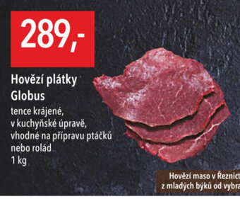 Globus Hovězí maso v Řeznictví Globus pochází výhradně nabídka