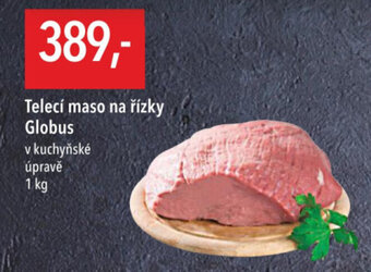 Globus Telecí maso na řízky Globus nabídka