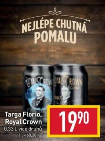 Billa Targa Florio, Royal Crown nabídka