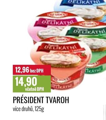 Ratio PRÉSIDENT TVAROH nabídka