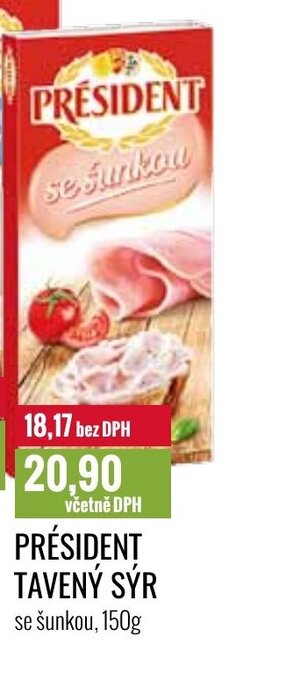 Ratio PRÉSIDENT TAVENÝ SÝR nabídka