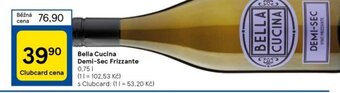 Tesco Bella Cucina Demi-Sec Frizzante nabídka