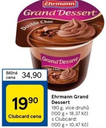 Tesco Ehrmann Grand Dessert 190 g nabídka
