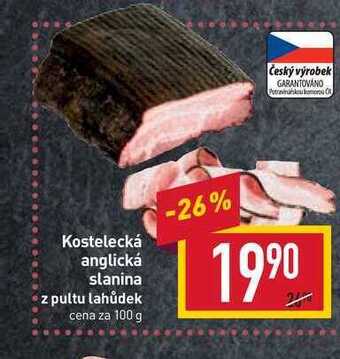 Billa Kostelecká anglická slanina z pultu lahůdek cena za 100 g nabídka