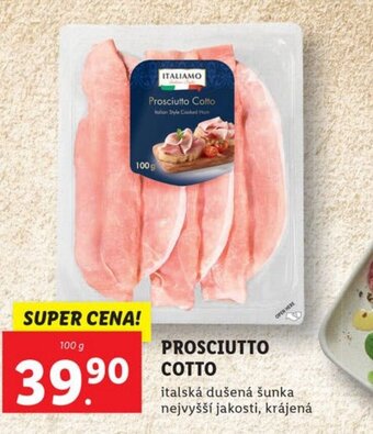 Lidl PROSCIUTTO COTTO nabídka