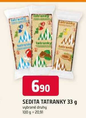 Trefa Sedita tatranky 33g, vybrané druhy nabídka