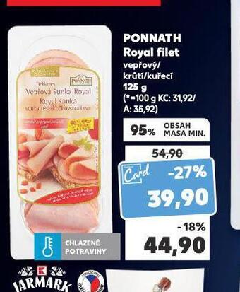 Kaufland Ponnath royal filet nabídka