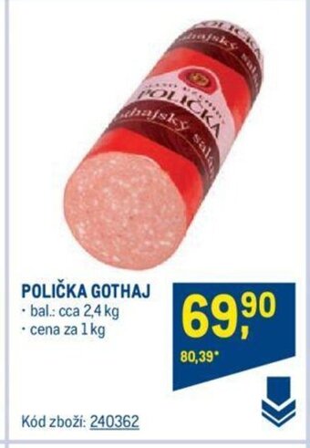 Makro POLIČKA GOTHAJ nabídka