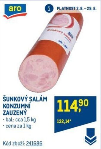 Makro ŠUNKOVÝ SALÁM KONZUMNÍ ZAUZENÝ nabídka