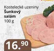 Potraviny CZ Kostelecké uzeniny šunkový salám 100 g nabídka