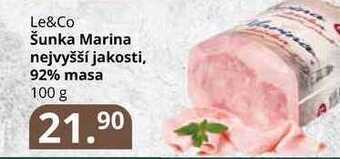 Potraviny CZ Le&co šunka marina nejvyšší jakosti, 92% masa 100 g nabídka