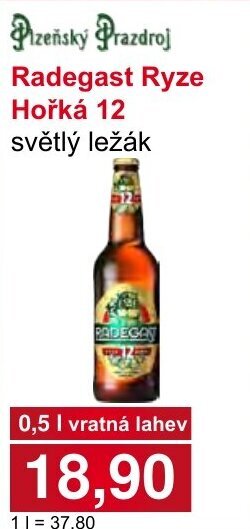 PLUS JIP Radegast Ryze Hořká 12 nabídka