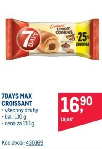 Makro 7DAYS MAX CROISSANT nabídka