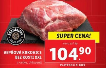 Lidl VEPŘOVÁ KRKOVICE BEZ KOSTI XXL nabídka