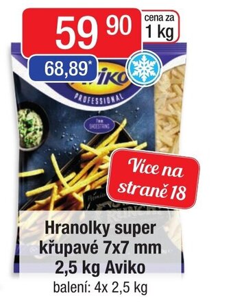 Qanto Hranolky super křupavé 7x7 mm 2,5 kg Aviko nabídka