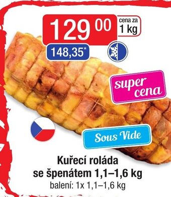 Qanto Kuřecí roláda se špenátem 1,1-1,6 kg nabídka