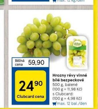 Tesco Hrozny révy vinné bílé bezpeckové nabídka