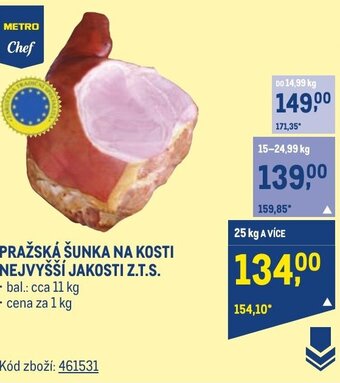 Makro PRAŽSKÁ ŠUNKA NA KOSTI NEJVYŠŠÍ JAKOSTI Z.T.S. nabídka