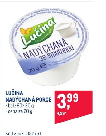 Makro LUČINA NADÝCHANÁ PORCE nabídka