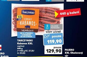 Kaufland Tarczynski kabanos xxl nabídka