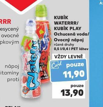 Kaufland Kubík waterrr / kubík play nabídka