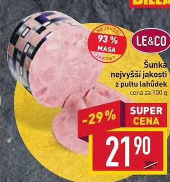 Billa Šunka nejvyšší jakosti z pultu lahůdek cena za 100 g nabídka
