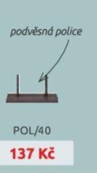 podvěsná police POL/40
