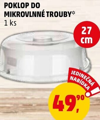 Penny Market POKLOP DO MIKROVLNNÉ TROUBY nabídka