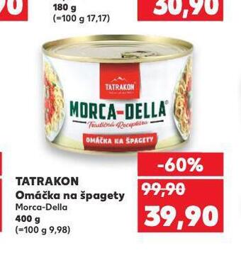 Kaufland Tatrakon omáčka na špagety nabídka