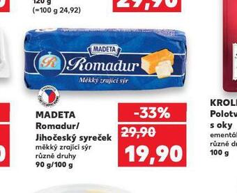 Kaufland Madeta romadur jihočeský syreček nabídka