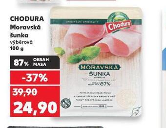 Kaufland Chodura moravská šunka nabídka