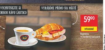 Globus Espresso + šunkový croissant nabídka