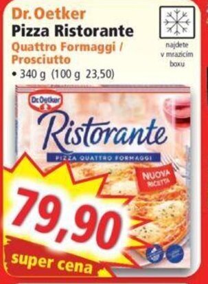 Norma Dr. Oetker Pizza Ristorante Quattro Formaggi / Prosciutto nabídka