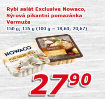 ESO MARKET Rybí salát Exclusive Nowaco, Sýrová pikantní pomazánka Varmuža nabídka