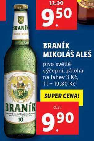 Lidl Braník mikoláš aleš, 0,5 l nabídka